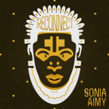 Sonia Aimy - Reconnect '2021