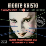 Monte Kristo - Master Collection 1985-1988 (Hits Singles And 12 Mixes) '2010