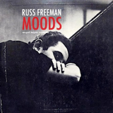 Russ Freeman - Moods '2021