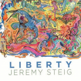 Jeremy Steig - Liberty '2021