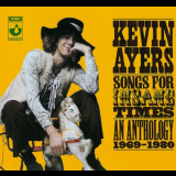 Kevin Ayers - Songs For Insane Times: An Anthology 1969-1980 [4CD] '2008