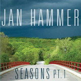 Jan Hammer - Seasons, Pt. 1 '2018