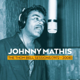 Johnny Mathis - The Thom Bell Sessions 1972 - 2008 '2016