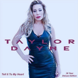Taylor Dayne - Tell It to My Heart (Deluxe Anniversary Edition) '1990/2018