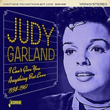 Judy Garland - I Cant Give You Anything but Love (1938-1961) '2018