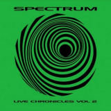 Spectrum - Live Chronicles Volume 2 '2020/2001