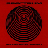 Spectrum - Live Chronicles Volume 1 '2020/2001