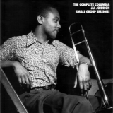 J.J. Johnson - The Complete Columbia J.J. Johnson Small Group Sessions '1996