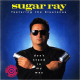 Sugar Ray & The Bluetones - Dont Stand In My Way '1991