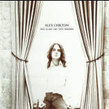 Alex Chilton - Free Again: The 1970 Sessions '1970/2012