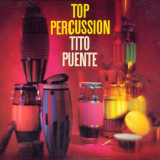 Tito Puente - Top Percussion '2013