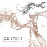 Joss Stone - Water for Your Soul (Deluxe Edition) '2015