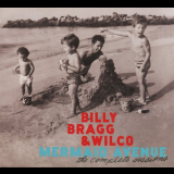 Billy Bragg - Mermaid Avenue: The Complete Sessions '2012