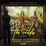 Cliff Martinez - The Wilds: Season 2 (Music from the Amazon Original Series) '2022