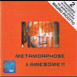 Mauro Picotto - Metamorphose and Awesome '2002