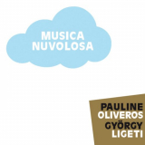 Pauline Oliveros - Musica Nuvolosa '2022