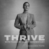 Cassadee Pope - Thrive (with Track by Track Commentary) '2022