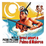 Piero Piccioni - Brevi amori a Palma di Maiorca (Original Motion Picture Soundtrack) '2022