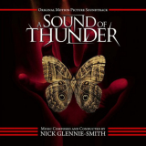 Nick Glennie-smith - A Sound of Thunder (Original Motion Picture Soundtrack) '2015/2022