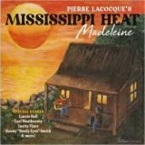 Mississippi Heat - Madeleine '2022