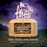 Angels, The - The Wireless Show '2021