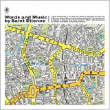 Saint Etienne - Words And Music '2012