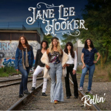 Jane Lee Hooker - Rollin' '2022