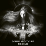 Somali Yacht Club - The Space '2022