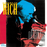 Charlie Rich - American Originals '1989
