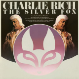 Charlie Rich - The Silver Fox '1974