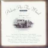 Asleep At The Wheel - Tribute To The Music Of Bob Wills '1993