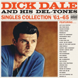 Dick Dale and His Del-Tones - Singles Collection '61-'65 '2008/2010