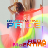 Reba McEntire - Reba McEntire: Celebrating Pride '2022