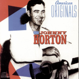 Johnny Horton - American Originals '1989