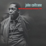John Coltrane - 50th Anniversary Retrospective, '91 (Live) '2022