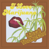 Linval Thompson - I Love Marijuana (Expanded Version) '1978
