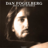 DAN FOGELBERG - Holy And Humble (Live 1976) '2022
