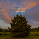 Dave Douglas - The Dream: Monash Sessions '2022