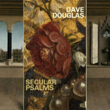 Dave Douglas - Secular Psalms '2022