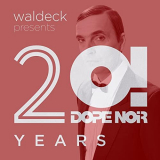 Waldeck - 20 Years Dope Noir - Red Album '2022