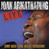 Joan Armatrading - Live: All the Way from America '2004 / 2022