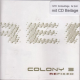 Colony 5 - Refixed '2005