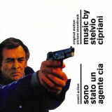 Stelvio Cipriani - Sono stato un agente CIA (Original Motion Picture Soundtrack) '2020
