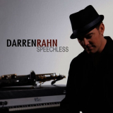 Darren Rahn - Speechless '2012