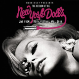 New York Dolls - Morrissey Presents the Return of The New York Dolls (Live from Royal Festival Hall 2004) '2004