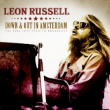 Leon Russell - Down And Out In Amsterdam (Live 1971) '2021