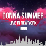 Donna Summer - Donna Summer Live In New York 1999 (Live) '2022