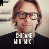 Chicane - Chicane Mini Mix 1 '2022