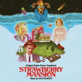 Dan Deacon - Strawberry Mansion (Original Motion Picture Soundtrack) '2022