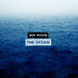 Bob Mould - The Ocean '2022
